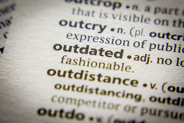 Word or phrase Outdated in a dictionary.