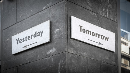 Street Sign to Tomorrow versus Yesterday