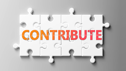 Contribute complex like a puzzle - pictured as word Contribute on a puzzle pieces to show that Contribute can be difficult and needs cooperating pieces that fit together, 3d illustration