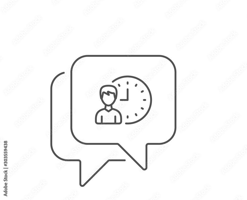 Poster business project deadline line icon. chat bubble design. working hours or time management sign. outl