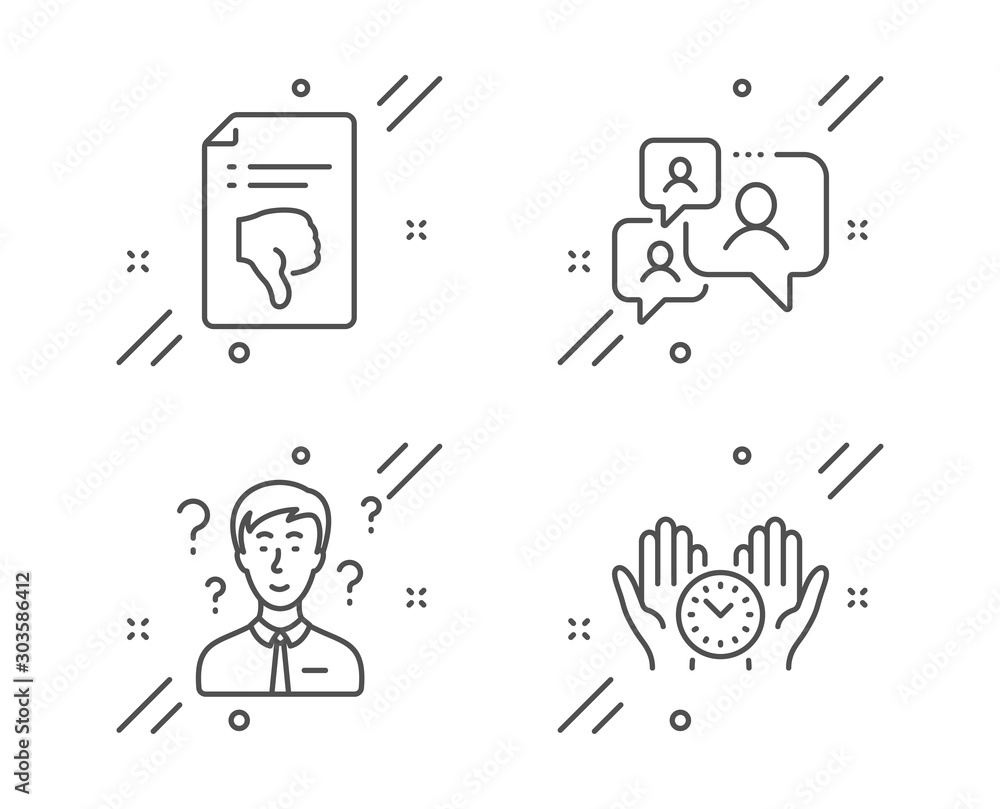 Poster support consultant, thumb down and support chat line icons set. safe time sign. question mark, decli