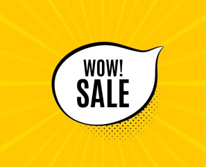 Wow Sale. Chat speech bubble. Special offer price sign. Advertising Discounts symbol. Yellow vector banner with bubble. Wow sale text. Chat badge. Colorful background. Vector