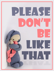 Humor card - Please don't be like that
