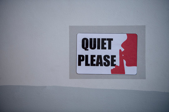 Quiet Please Sign On Wall