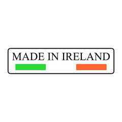 Made in Ireland badge, label or logo with flag. Vector illustration.