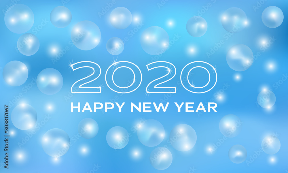 Poster Happy New Year 2020 with bokeh and lens flare pattern in blue background. Modern abstract background. Design template. Glowing abstract. Party invitation new year 2020 poster. Light blue vector.