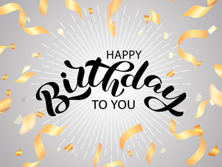 Happy birthday to you lettering. Vector illustration for card or banner