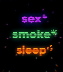 Fototapeta na wymiar Inscription sex smoke sleep text on dark background. Print. Poster slogan base design web contrast signature about youth.
