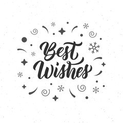 Best wishes hand written brush lettering inscription in black ink. Trendy calligraphic quote, art print for posters, greeting cards design. Vector