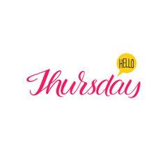 Hand lettering phrase Hello Thursday