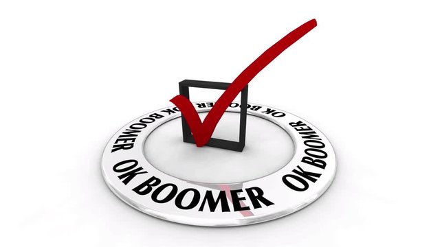 OK Boomer Dismissive Disrespectful Generational Check Mark Box 3d Animation