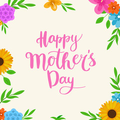 Happy Mother's day modern calligraphy text poster card template design with floral flower frame background vector illustration