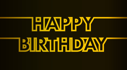 Happy Birthday - greeting card, invitation, flyer, poster - golden continuous outline letters - vector