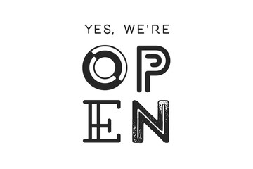 Open. Sign board for door sign, banner, poster with text Open