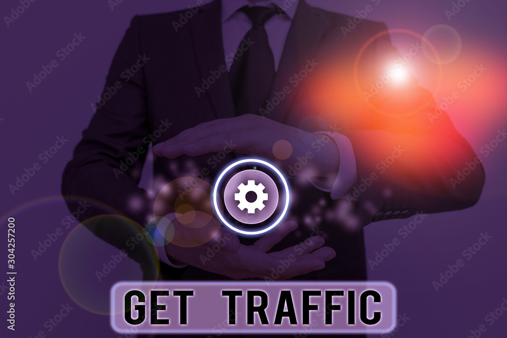 Poster text sign showing get traffic. business photo showcasing amount of data sent and received by visitor
