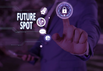 Text sign showing Futuro Spot. Business photo showcasing refers to an action that will take place in the future