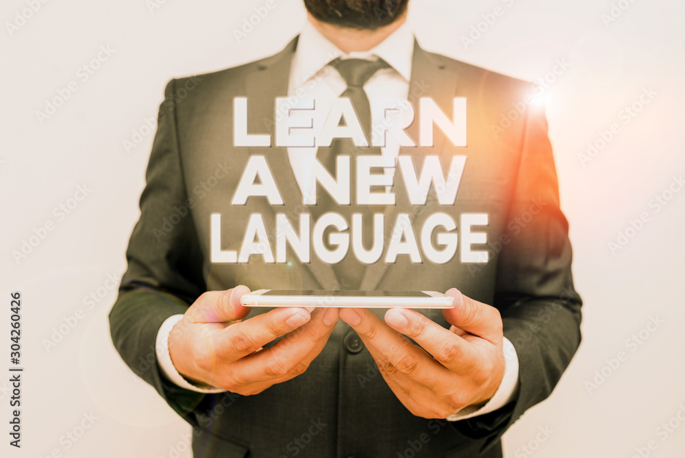 Poster text sign showing learn a new language. business photo text study words other than the native mother