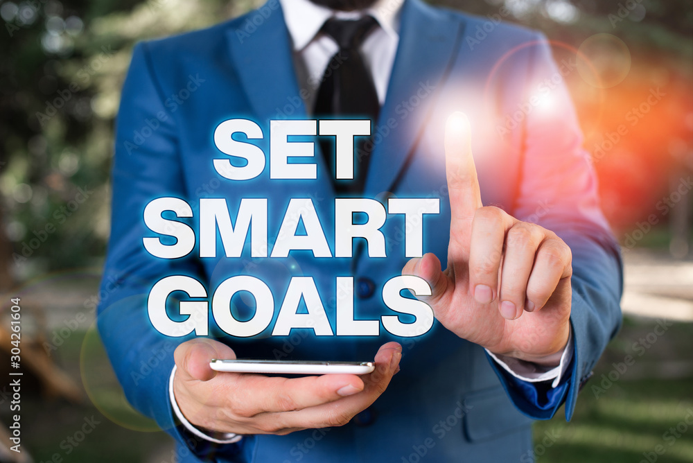 Poster conceptual hand writing showing set smart goals. concept meaning establish achievable objectives mak