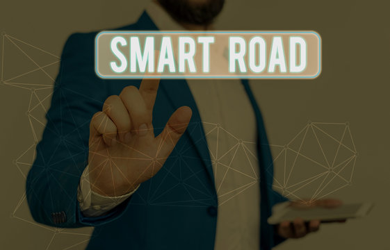 Word writing text Smart Road. Business photo showcasing number of different ways technologies are incorporated into roads