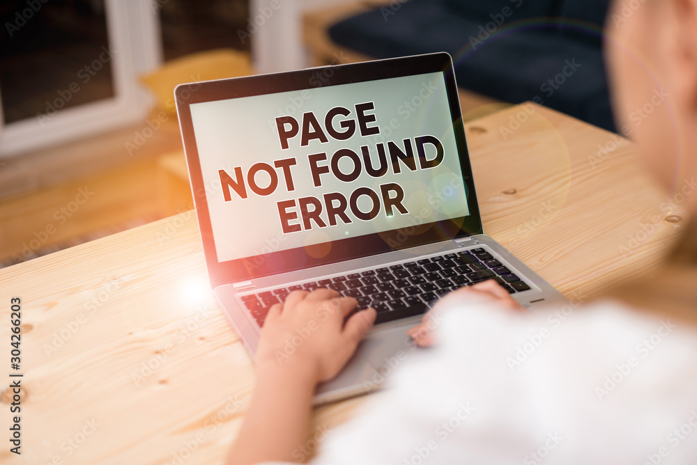 Poster text sign showing page not found error. business photo text message appears when search for website 
