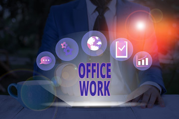 Word writing text Office Work. Business photo showcasing any clerical or administrative work for an...