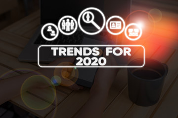 Conceptual hand writing showing Trends For 2020. Concept meaning list of things that got popular...