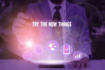 Word writing text Try The New Things. Business photo showcasing Breaks up Life Routine Learn some...