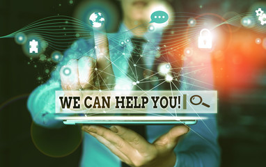Conceptual hand writing showing We Can Help You. Concept meaning offering good assistance to...
