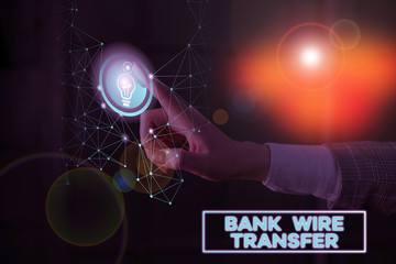 Text sign showing Bank Wire Transfer. Business photo text Electronic transfer of money through bank to bank