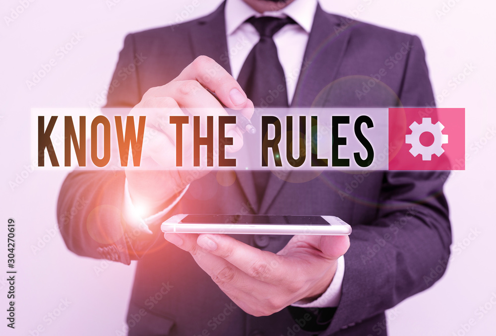 Poster text sign showing know the rules. business photo text learn the accepted principle or instructions t