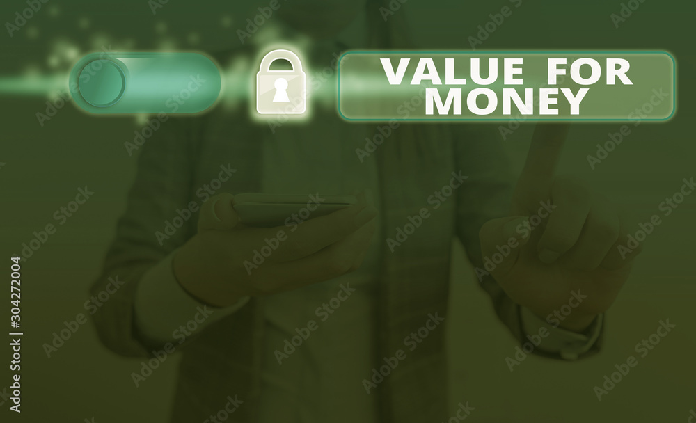 Poster text sign showing value for money. business photo text reference to something is well worth the mone