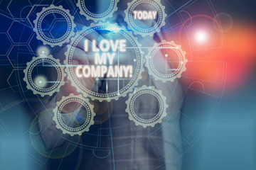 Text sign showing I Love My Company. Business photo showcasing tell why admire their job and workplace Picture photo system network scheme modern technology smart device