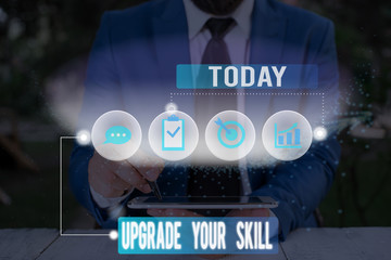 Writing note showing Upgrade Your Skill. Business concept for Expand Scope of Knowledge Optimize...