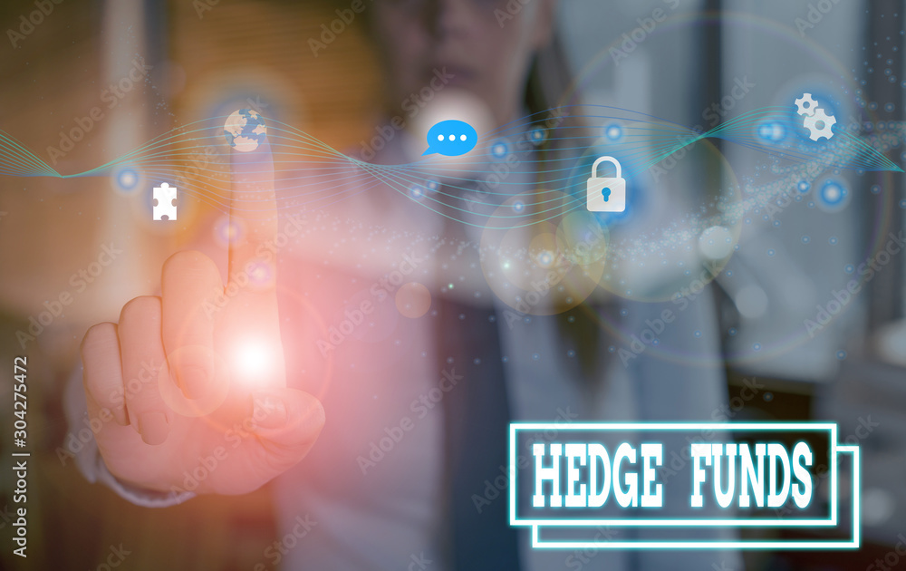 Poster writing note showing hedge funds. business concept for basically a fancy name for an alternative inv