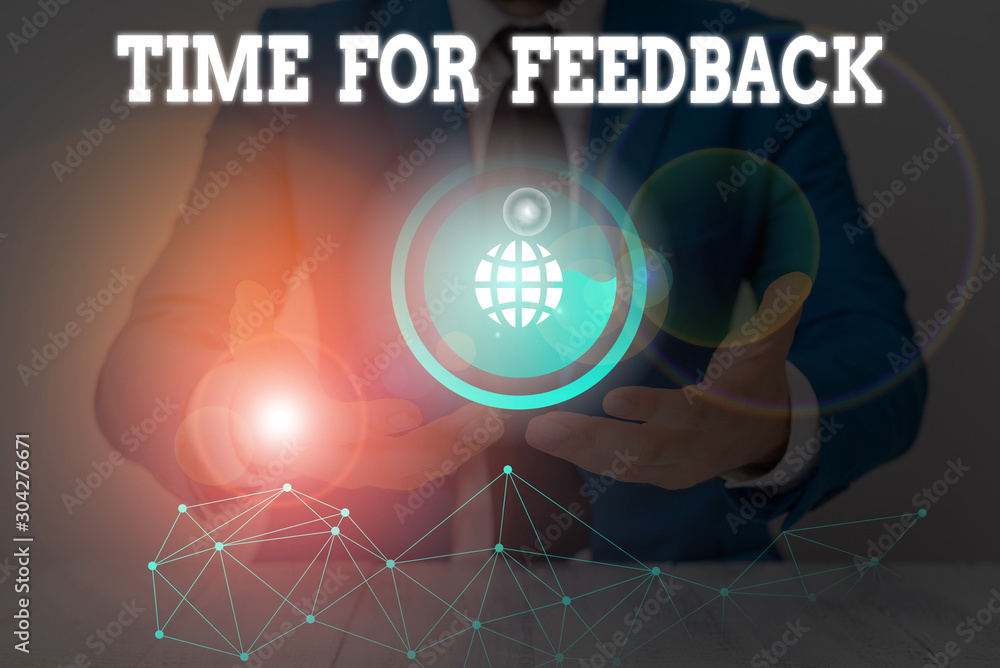 Poster text sign showing time for feedback. business photo text need to response or give critic on somethin