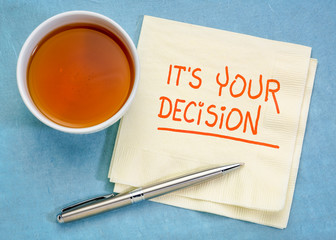 It is your decision note on napkin