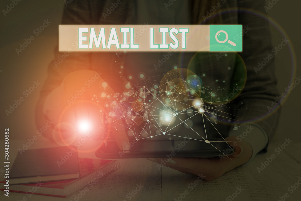Poster word writing text email list. business photo showcasing widespread distribution of information to an