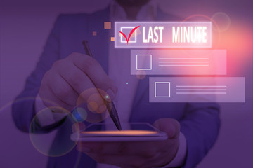 Writing note showing Last Minute. Business concept for done or occurring at the latest possible time before an event