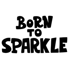 BornToSparkle