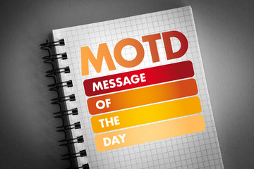 MOTD - Message Of The Day acronym