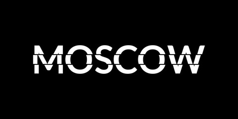 Moscow typography text. Modern design with glitch effect. T-Shirt graphic. Vector illustration.