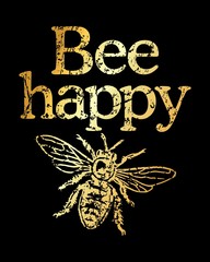 Bee Happy (Vintage/Gold)
