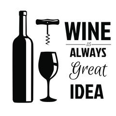 vector illustration set of the wine bottle and wine glass hand drawn cartoon style with  lettering phrase wine is always great idea