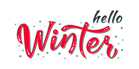 Hello Winter hand drawn lettering text with splash and snow.  Handwritten winter vector illustration isolated on white background for cards, posters, banners, logo, tags. Vector template design.