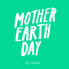 Celebrate international Mother Earth Day, 22 April. Cool hand type sign, unique web banner, poster, social media post. Fashionable mint green color, paintbrush white ink lettering. Hashtag #trashtag