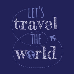 lets trawel the world quote