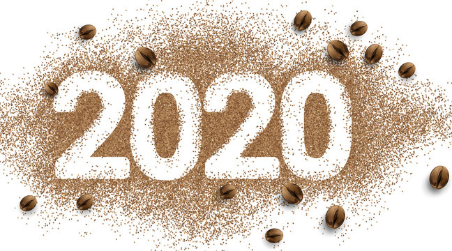 2020 coffee text number design. Coffee bean powder background. Simple concept. - Vector