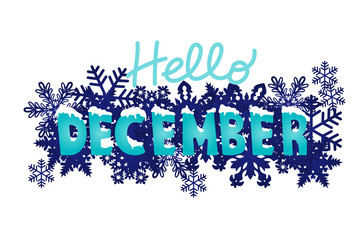 Hello December winter font with white snow on top and snowflakes around on night dark blue background for Christmas and New year poster, trendy banner, printing. Modern stilized design of typography