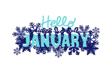 Hello January winter font with white snow on top and snowflakes around on night dark blue background for Christmas and New year poster, trendy banner, printing. Modern stilized design of typography