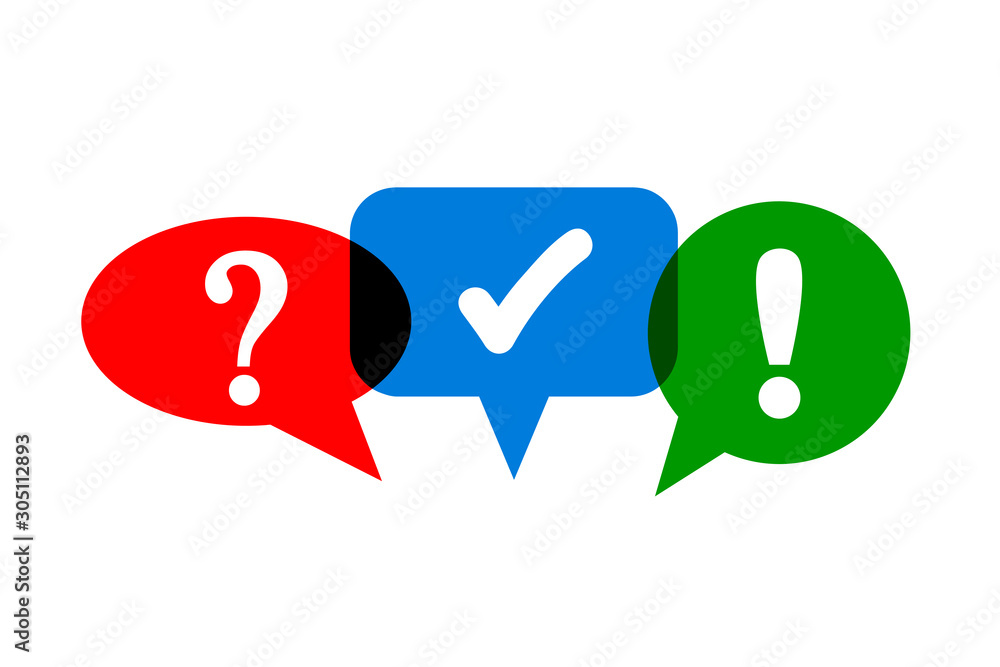 Poster Set of three colored speech bubble, chat sign with question, exclamation and tick mark - stock vector